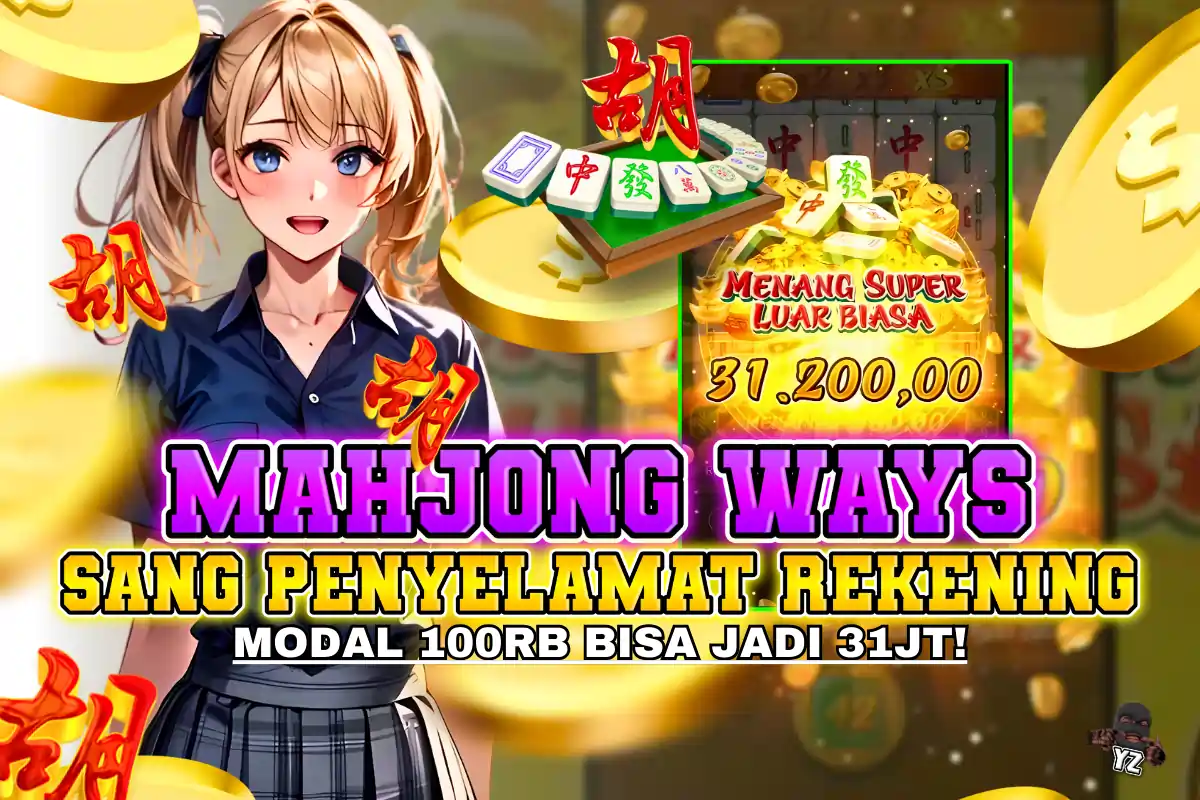 ACC4D: STRATEGI MAHJONG WAYS SEBAGAI SOLUSI TERBAIK PENYELAMAT REKENING ANDA